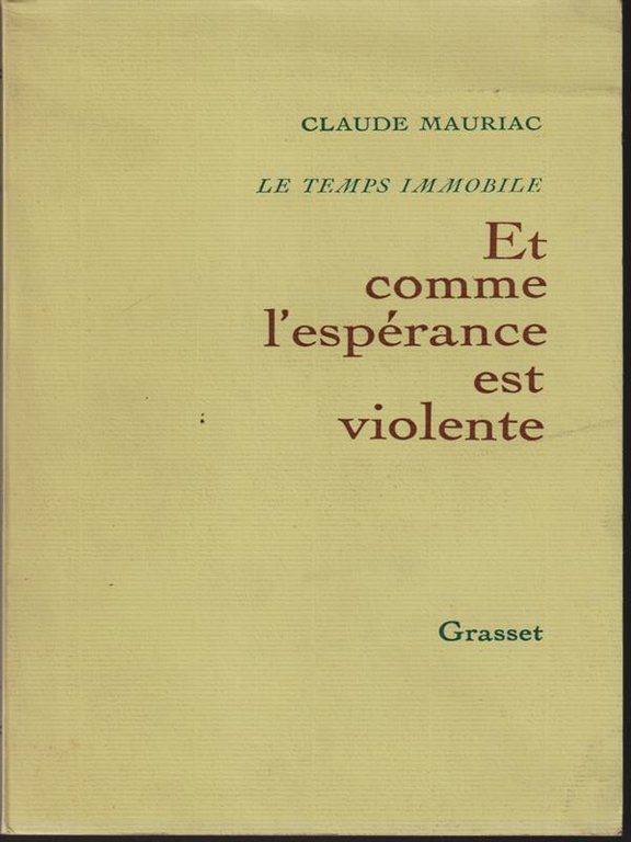 Et comme l'esperance est violente