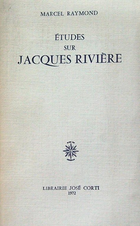 Etudes sur Jacques Riviere