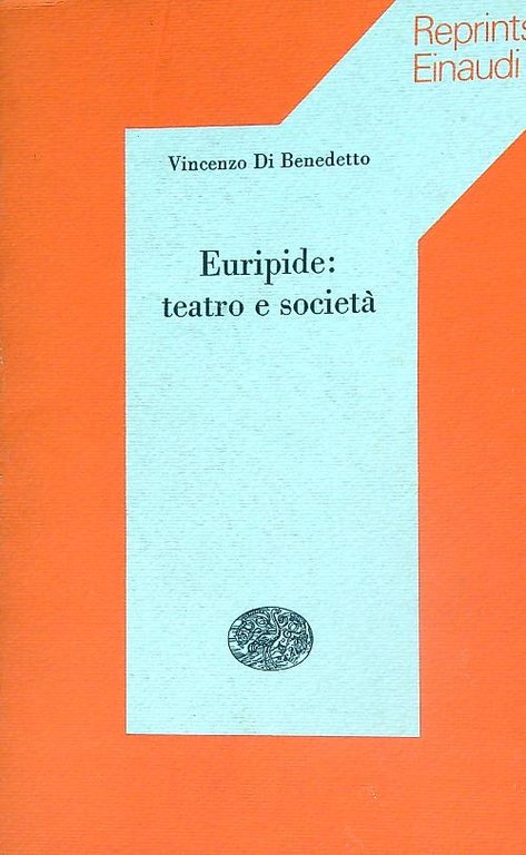 Euripide: teatro e societa' | Immagine Gallery 2