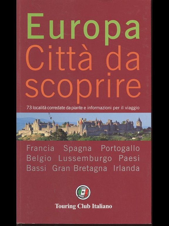 Europa - Citta' da scoprire V.1