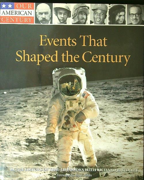 Events that shaped the century