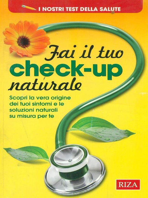 Fai il tuo check-up naturale
