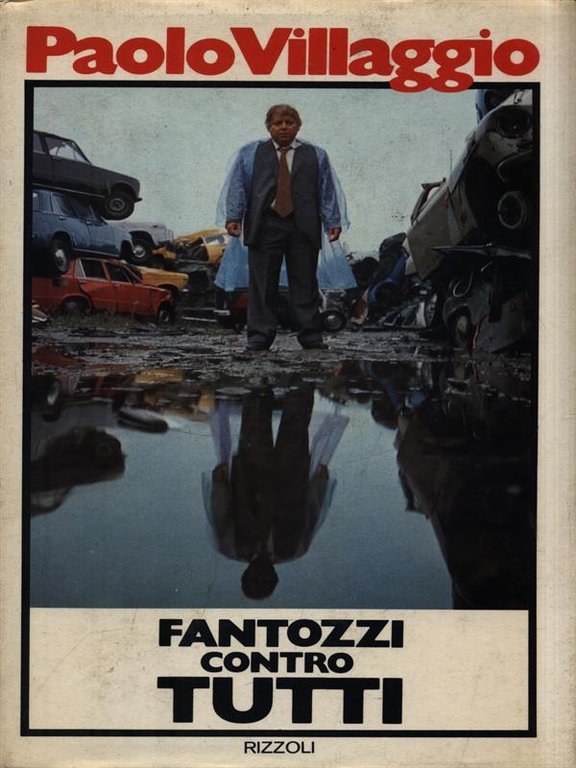 Fantozzi contro tutti