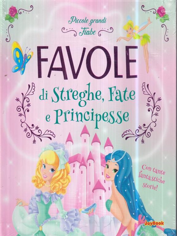 Favole di Streghe, Fate e Principesse
