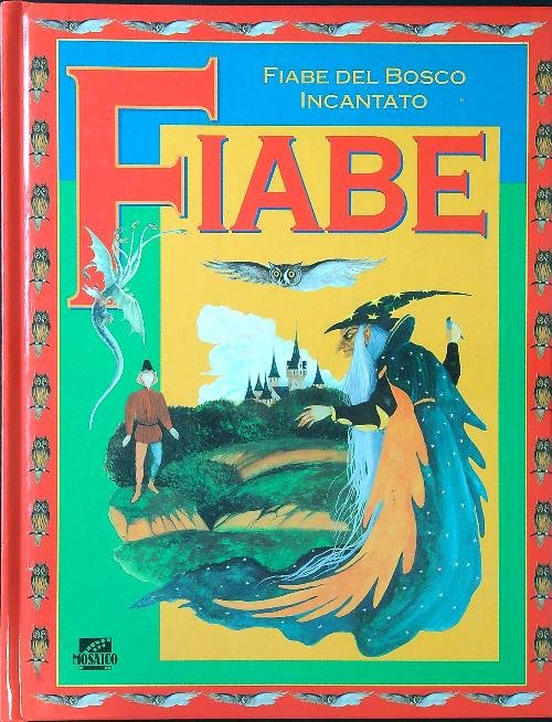 Fiabe del bosco incantato