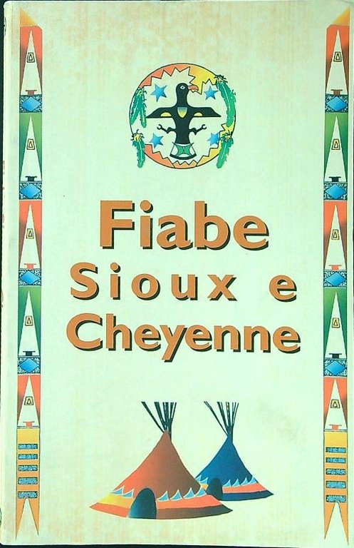 Fiabe Sioux e Cheyenne