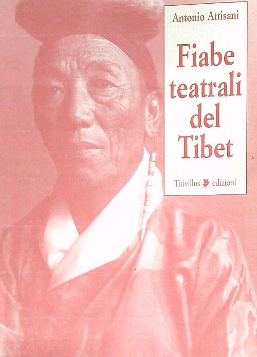 Fiabe teatrali del Tibet 
