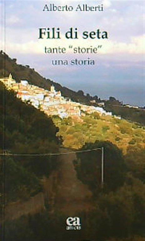 Fili di seta. Tante 'storie' una storia