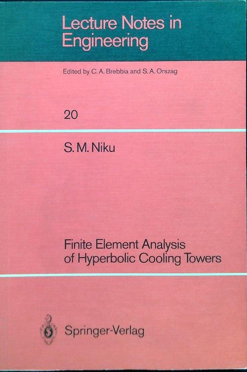 Finite Element Analysis of Hyperbolic Cooling Towers