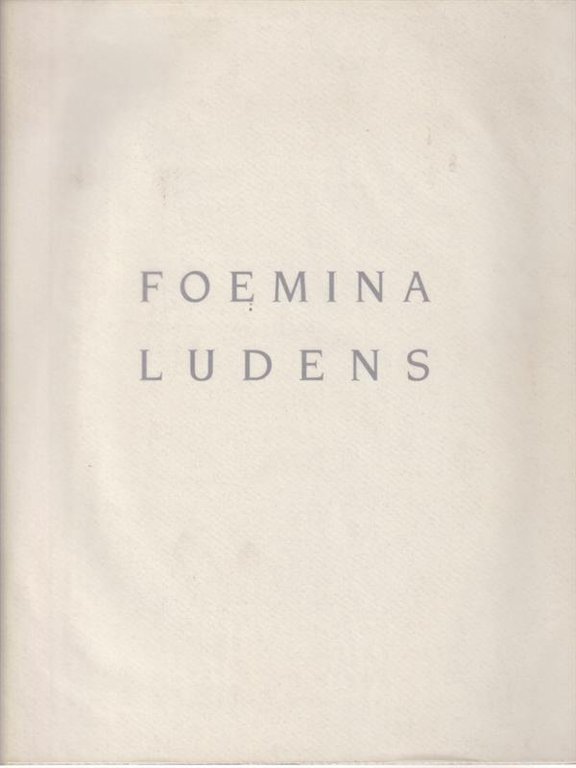 Foemina ludens