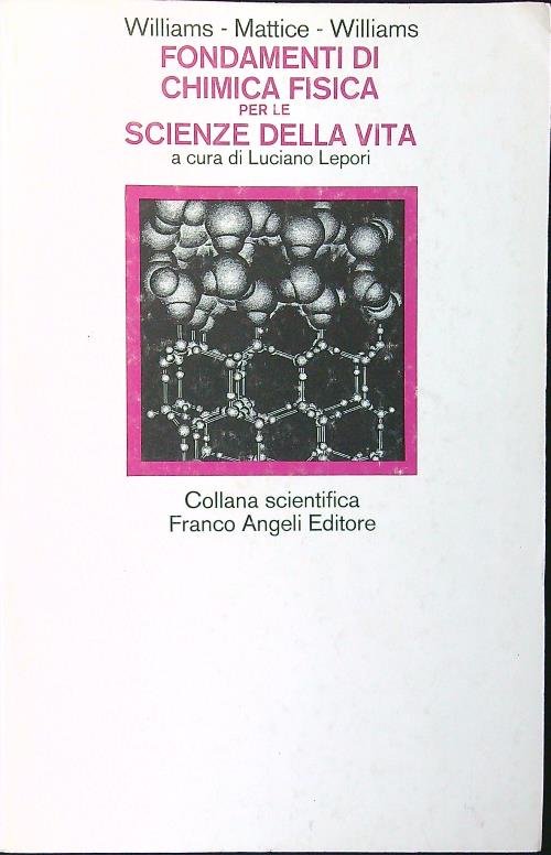 Fondamenti di chimica fisica per le scienze della vita