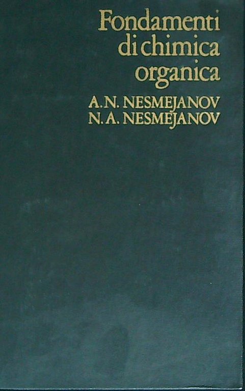 Fondamenti di chimica organica. Volume 3