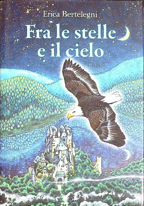 Fra le stelle e il cielo
