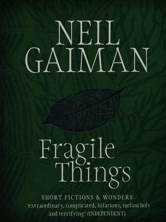 Fragile things