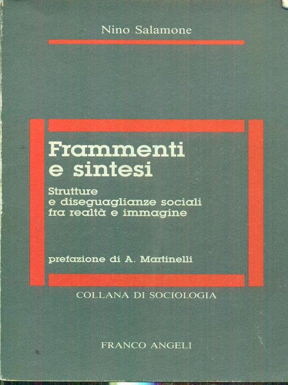 Frammenti e sintesi