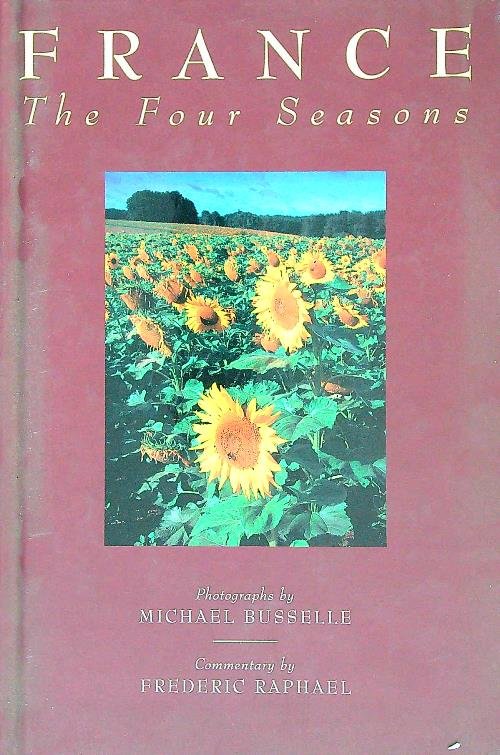 France: The Four Seasons