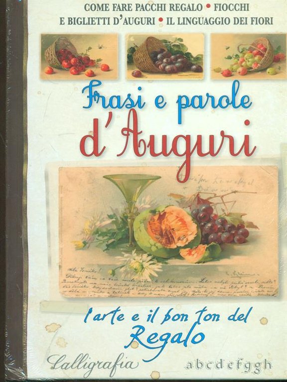 Frasi e parole d'auguri