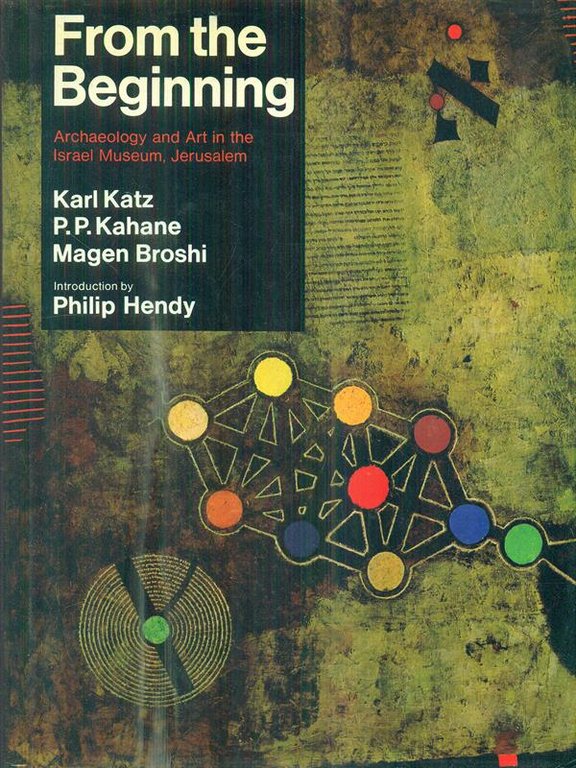 From the Beginning: Archaeology and Art in the Israel Museum, … | Immagine Gallery 2