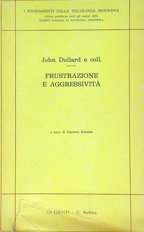 Frustrazione e aggressivita'