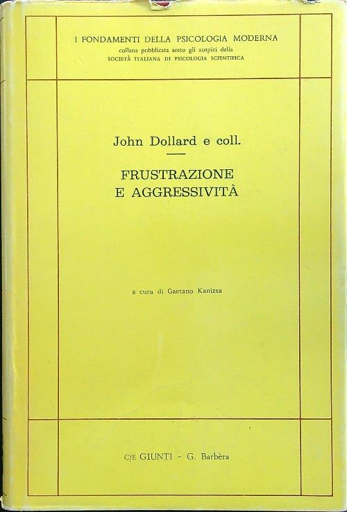 Frustrazione e aggressivita'