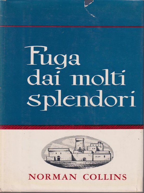 Fuga dai molti splendori