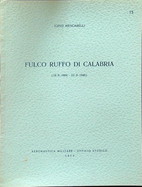 Fulco Ruffo di Calabria (18-8-1884 - 23-8-1946)