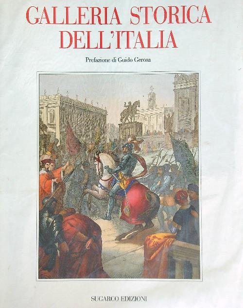 Galleria storica dell'Italia