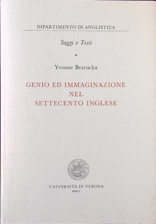 Genio ed immaginazione nel Settecento inglese