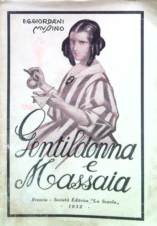 Gentildonna e massaia