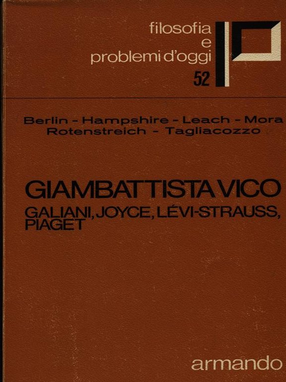 Giambattista Vico, Galiani, Joyce, Levi-Strauss, Piaget