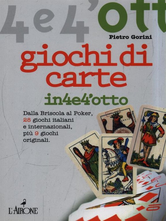 Giochi di carte in4e4'otto