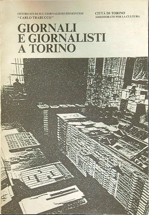 Giornali e giornalisti a Torino | Immagine Gallery 2