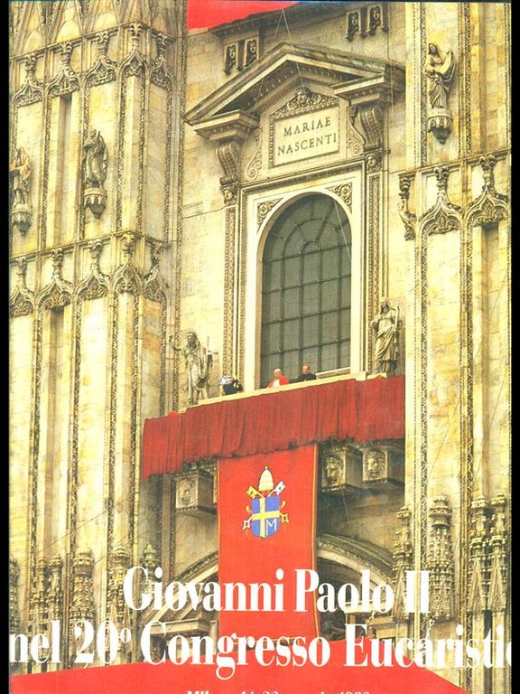 Giovanni Paolo II nel 20 Congresso Eucaristico
