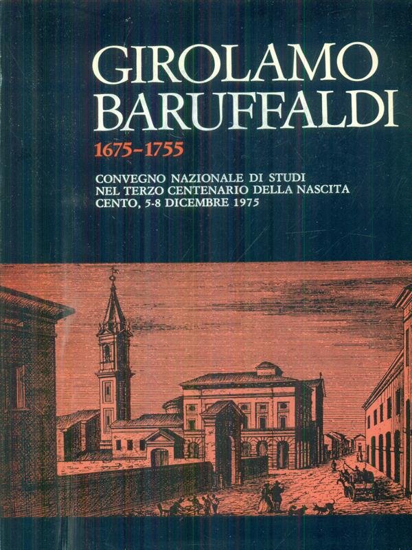 Girolamo Baruffaldi 1675-1755 / 2vv