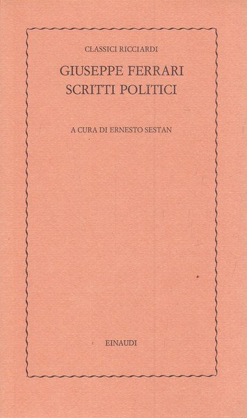 Giuseppe Ferrari Scritti politici