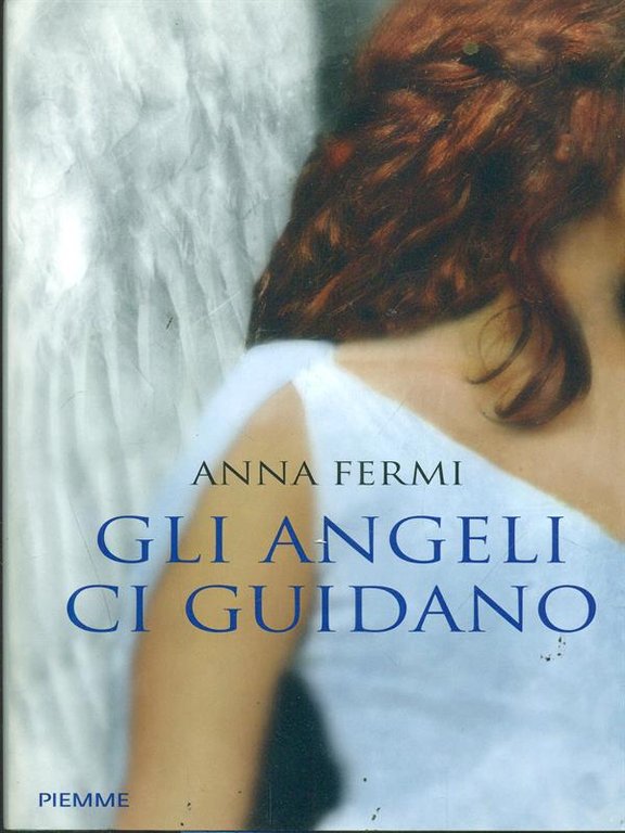 Gli angeli ci guidano
