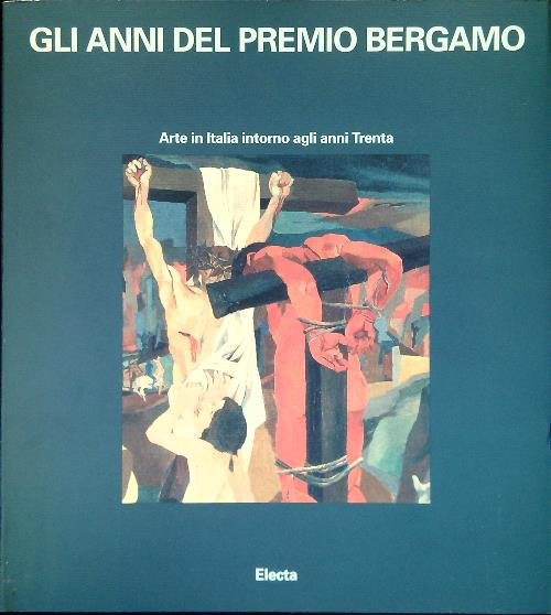 Gli anni del premio Bergamo
