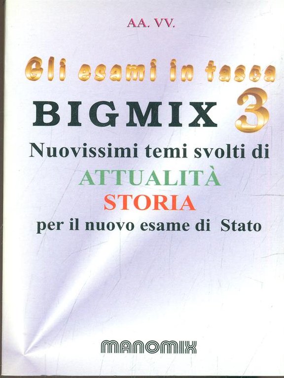 Gli esami in tasca: Bigmix 3