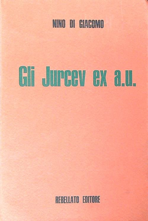 Gli Jurcev ex a.u.