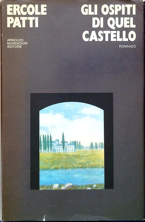 Gli ospiti di quel castello