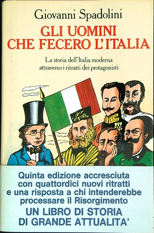 Gli uomini che fecero l'Italia
