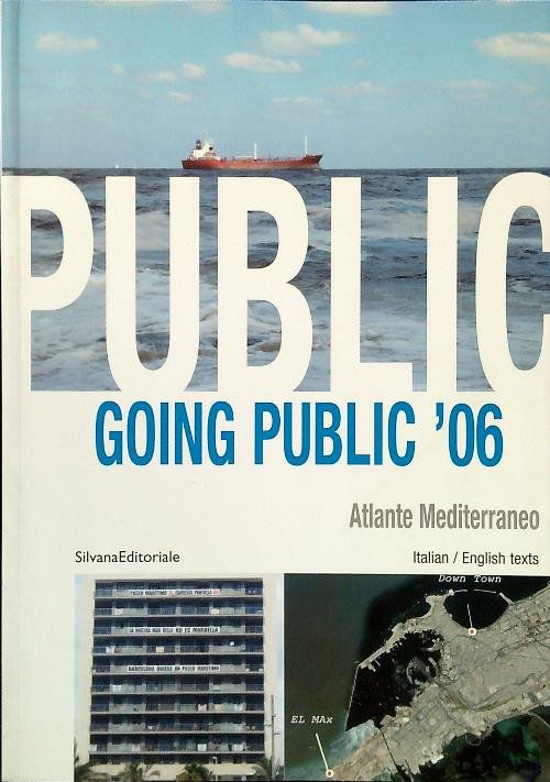 Going public '08. Atlante Mediterraneo