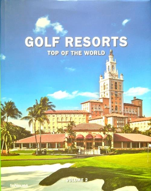 Golf Resorts. Top of the World - Volume 2