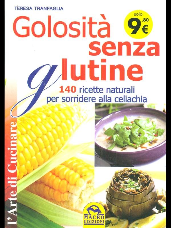 Golosita' senza glutine