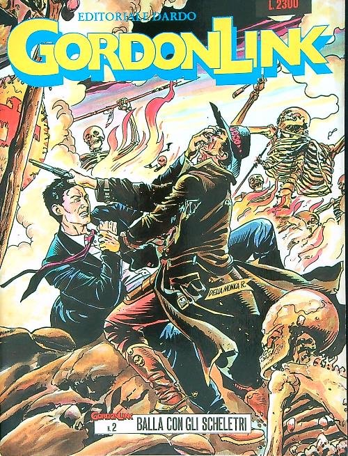 Gordon Link 2/ Balla con gli scheletri