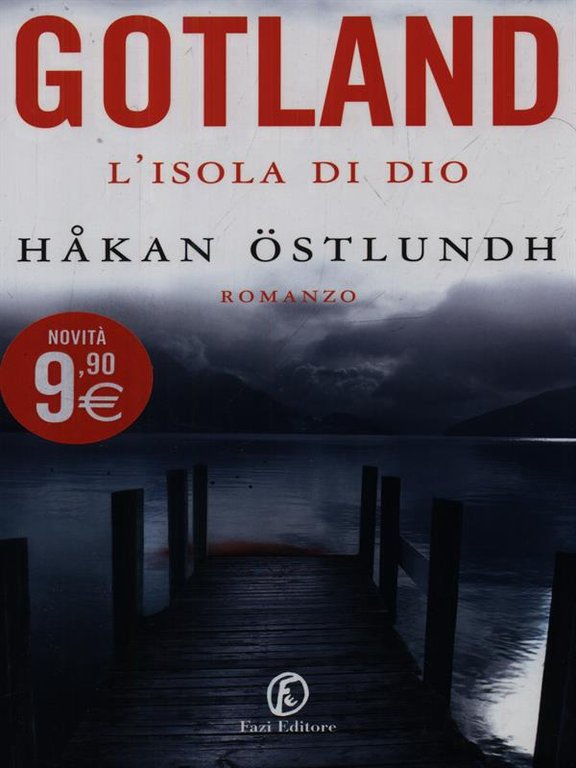 Gotland. L' isola di Dio