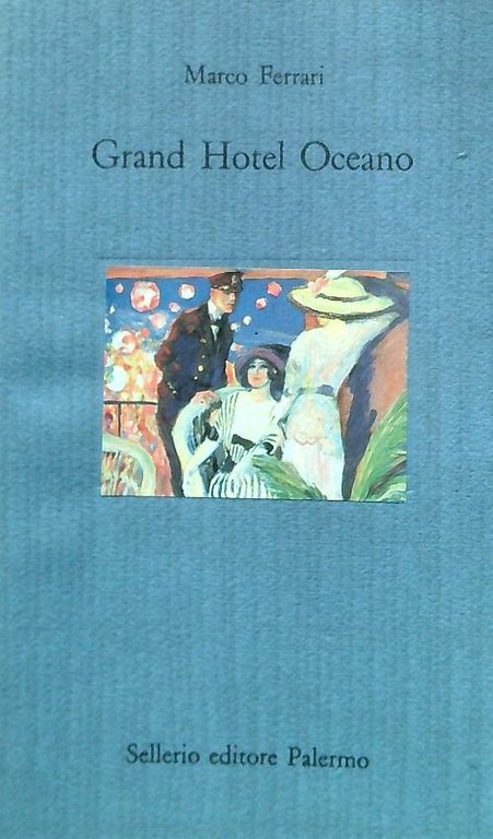Grand Hotel Oceano