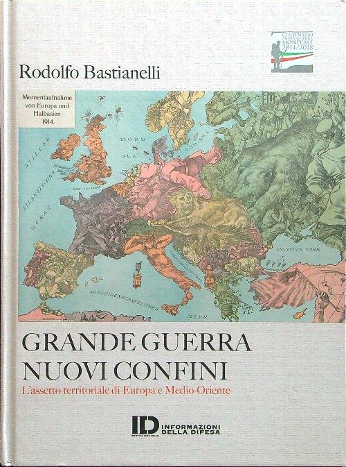 Grande guerra nuovi confini