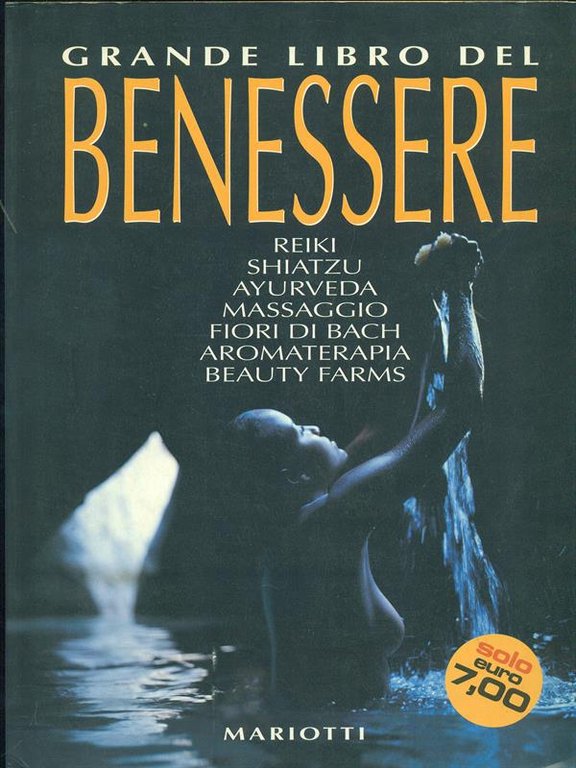 Grande libro del benessere