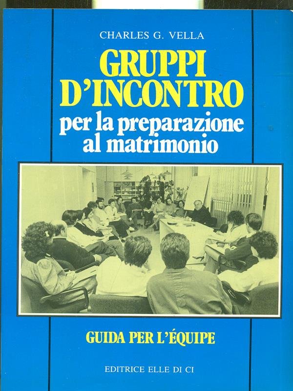 Gruppi d'incontro per la preparazione al matrimonio